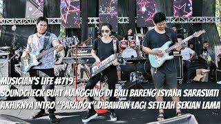 Miniatura de "MUSICIAN'S LIFE #719 | INTRO "PARADOX" AKHIRNYA DIBAWAIN LAGI SETELAH SEKIAN LAMA"