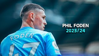 Phil Foden | Rise Up - TheFatRat | 2023-2024