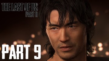 THE LAST OF US 2 Walkthrough Gameplay Part 9 | SEATTLE DAY 3 (Ellie)  [PS4 1080p HD]