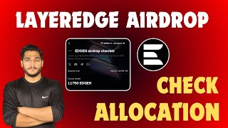 Layeredge Airdrop Allocation Check || Layeredge Airdrop Price / Claim
