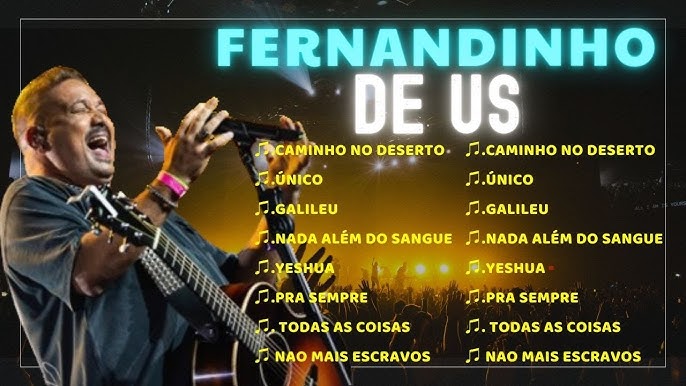 Fernandinho - Todas as Coisas (DVD Uma Nova História) 