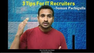 Three Proven Tips for IT Recruiters