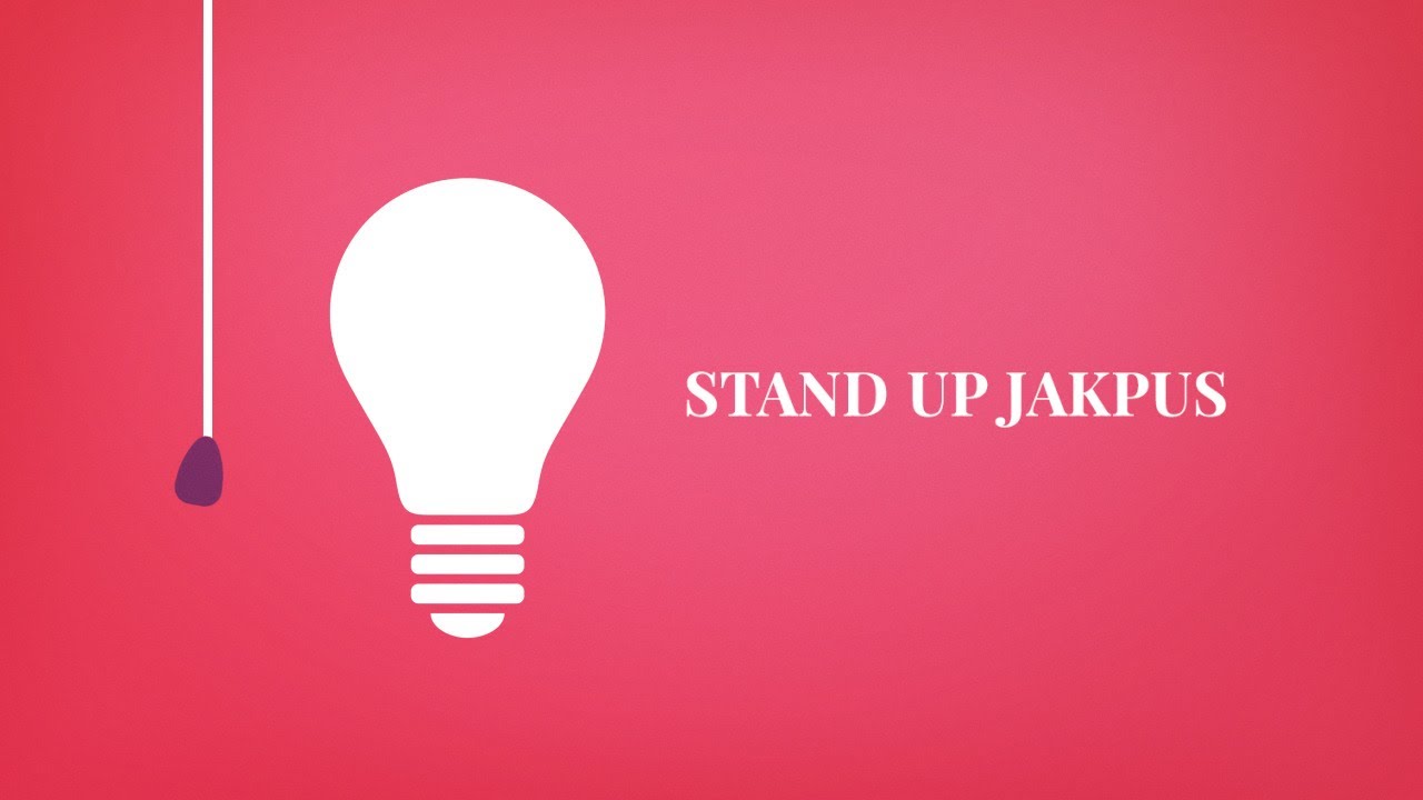STAND UP JAKPUS