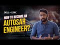 How to become an autosar engineer  career series