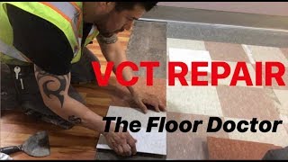 VCT Repair I The Floor Doctor