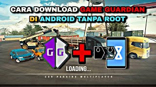 CARA DOWNLOAD GAME GUARDIAN DI ANDROID TANPA ROOT screenshot 4
