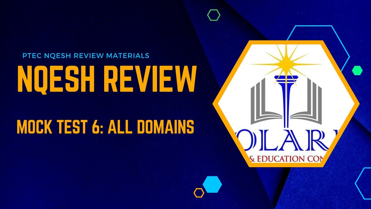 NQESH Review Mock Test 6: ALL DOMAINS