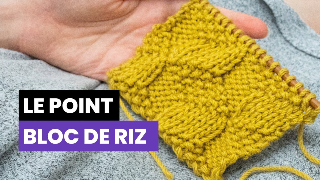 Comment tricoter le point bloc de riz ? - Point reversible