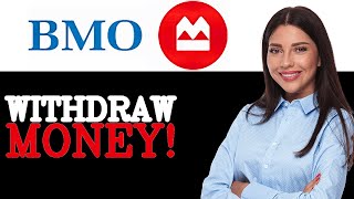 How To Withdraw Money From BMO ATM (2025)