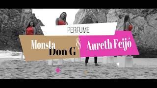 Monsta - Perfume (LYRICS)