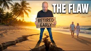 Your Early Retirement Plan has a Huge Problem