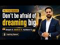 My First Speech | Don't be afraid of dreaming big | Motivational English Speech