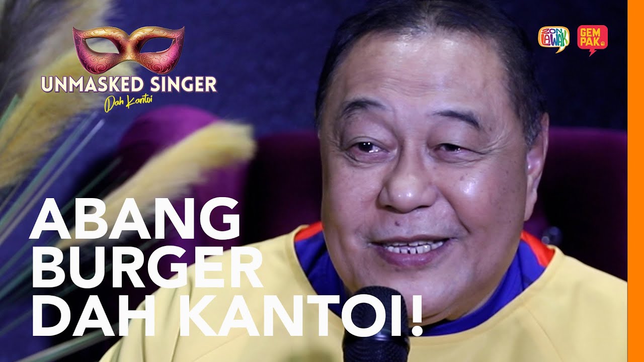 ABANG BURGER LEJEN SADO DATO MALEK NOOR Unmasked Singer YouTube