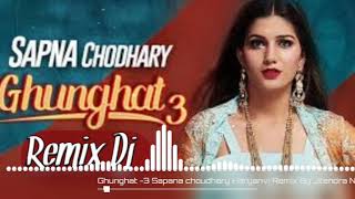Ghunghat -3 {Spana Choudhary} Haryanvi song Remix Dj Jitendra Nayak