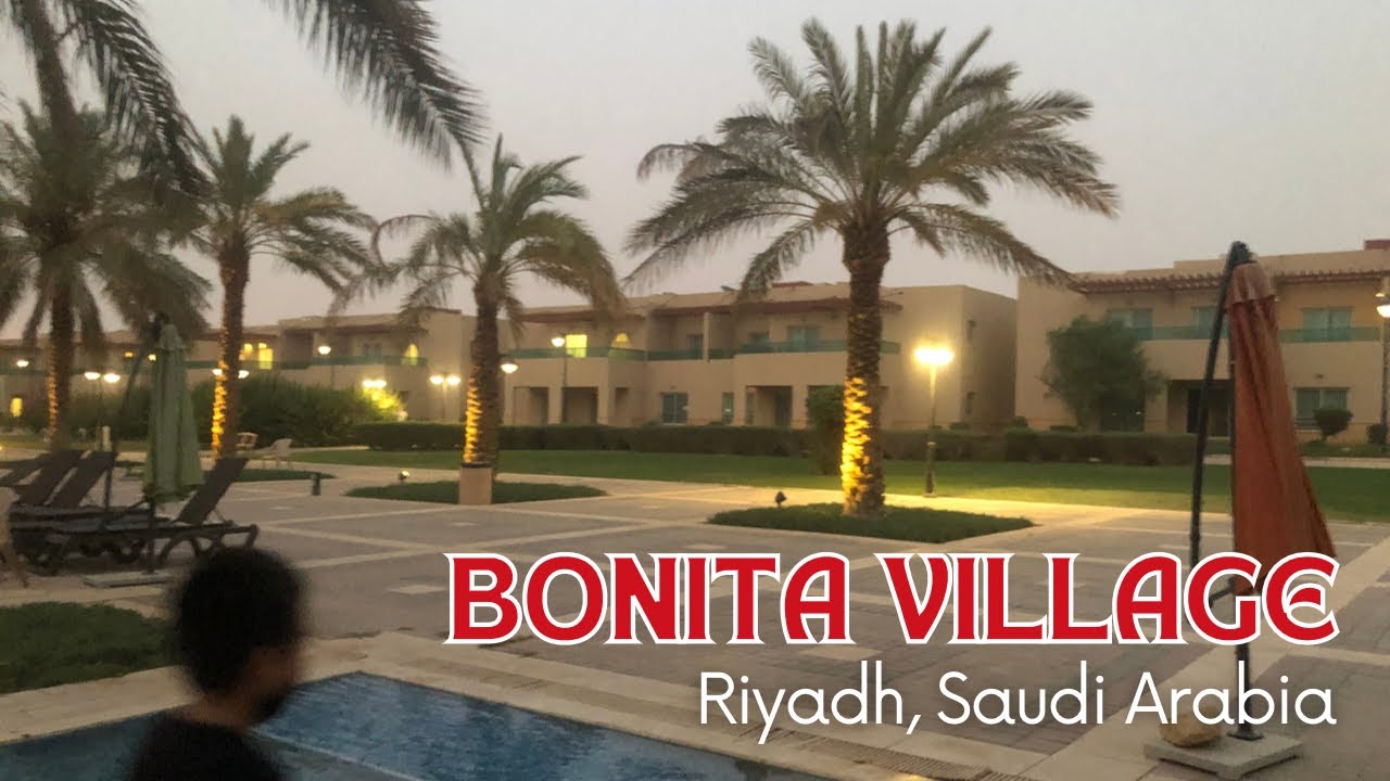 bonita-village-in-riyadh-saudi-arabia-bagongph-youtube