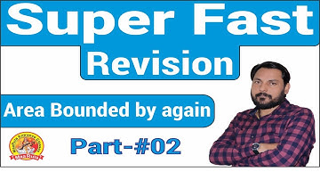 Super Fast Revision ||  Area Bounded by again  Part- #2 || Amit Katiyar
