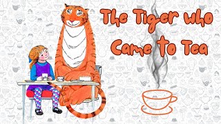 The Tiger Who Came To Tea Read Aloud Animated Picture Story Book By Judith Kerr
