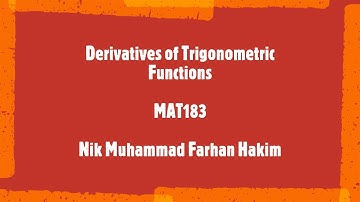MAT183 - Derivatives of Trigonometric Functions