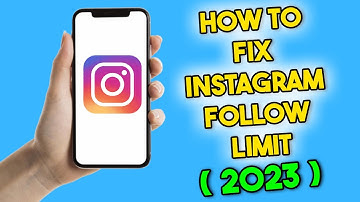How to Fix Instagram Follow Limit (2023)