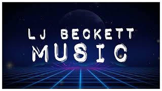 LJ Beckett Music - Stuck In My Feelings