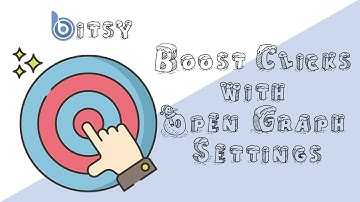 Boost Click Through Rates: Adding Open Graph Settings to Your Bitsy Link