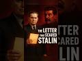 THE LETTER THAT SCARED STALIN TO DEATH