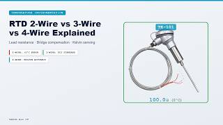 RTD 2-Wire vs 3-Wire vs 4-Wire: Which One to Use