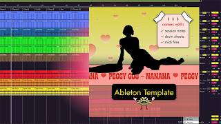 Peggy Gou - (It Goes Like) Nanana [Ableton Live Template]