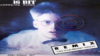 16 Bit Changing minds (Remix) (1987) (CD Import)