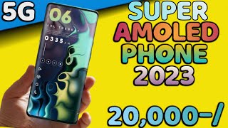 144Hz CURVED DIS || TOP 5 BEST SUPER AMOLED DISPLAY SMARTPHONE UNDER 20000 IN 2023 INDIA