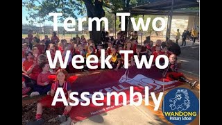 Wandong Week Two Assembly