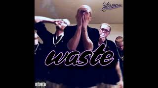 Yuanamilli - Waste Prod. Nosalez