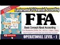 lecture No 28//FUNDAMENTAL OF ACCOUNTING (FFA).OPERATIONAL LEVEL 1