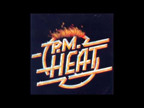 P.M. Heat — P.M. Heat - Power