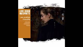 Hahn // Chansons grises: I. Chanson d’automne by Lore Binon \u0026 Inge Spinette