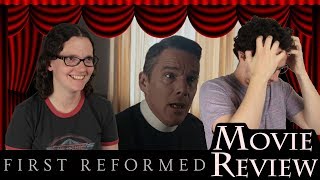 First Reformed 2018 -- Movie Review No Spoilers