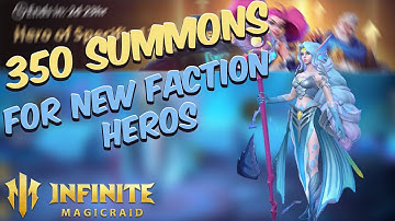 350 Summons for NEW Faction Did we get them? [Infinite Magicraid]