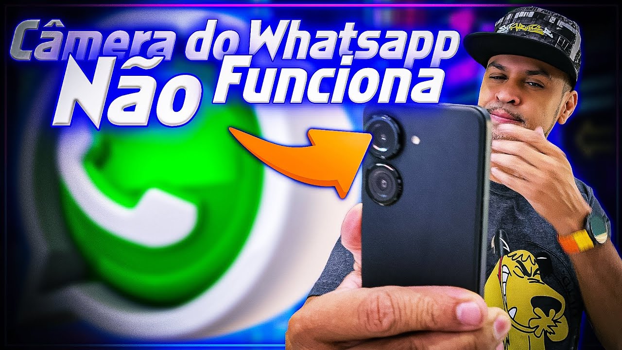CÂMERA DO WHATSAPP NÃO FUNCIONA DEPOIS QUE ATUALIZOU O QUE FAZER? 2024 ...