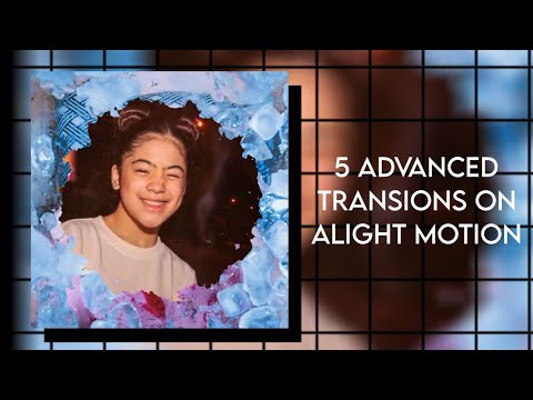 Alight Motion Tutorial #2: 5 Advanced Transitions | After Effects (AE) Inspired