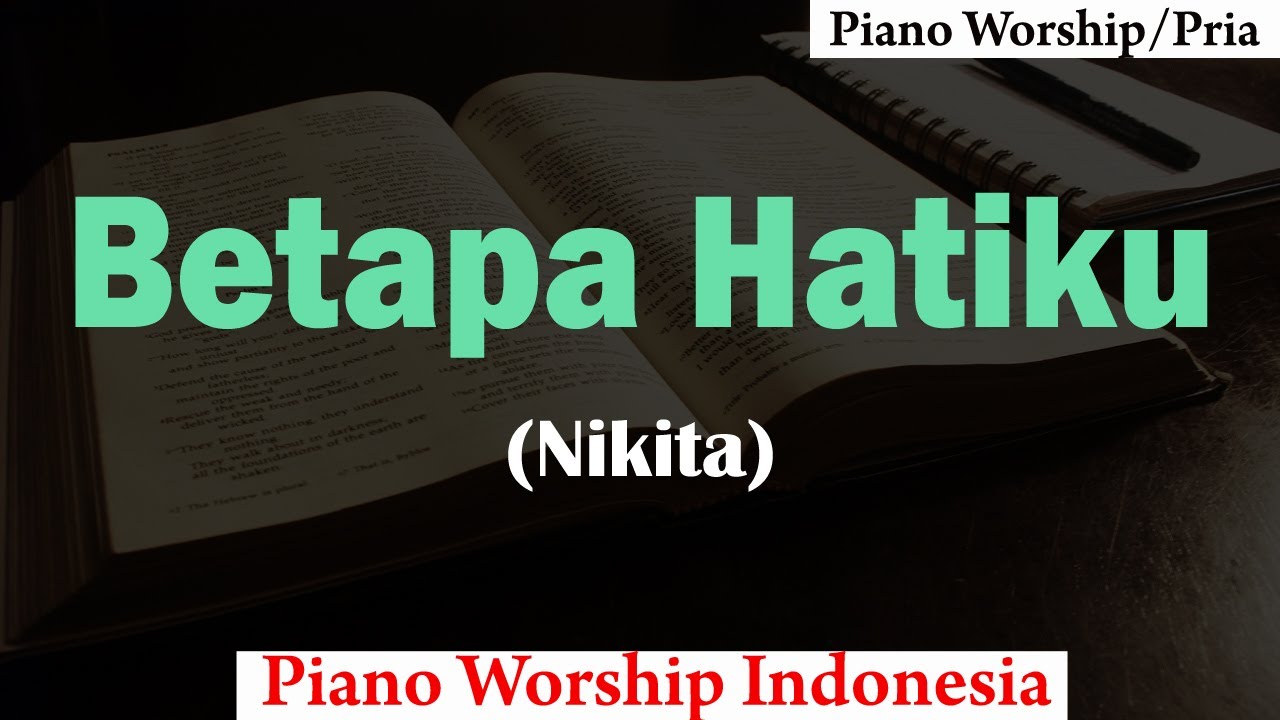 Betapa Hatiku Karaoke Piano (PRIA)