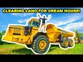 CLEARING LAND for My NEW DREAM HOUSE Property!!! (Dozer, Excavator, Dump Truck)