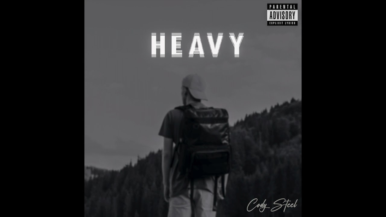 Cody Steel - Heavy (Prod. La Palmera)
