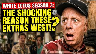 White Lotus Season 3: The Shocking Reason These Extras Were Cast!