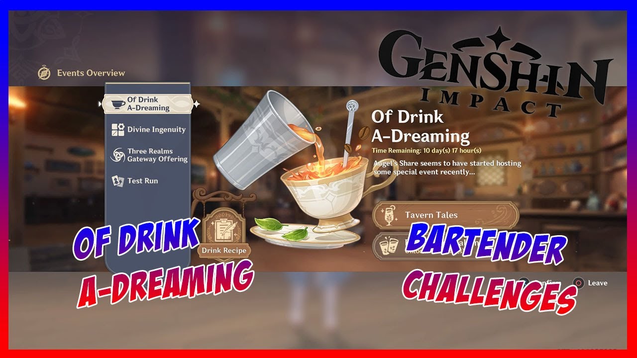 Of Drink A-Dreaming Bartender Challenges - Genshin Impact