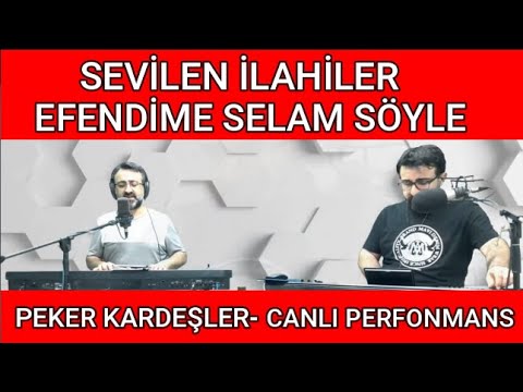 En Sevilen İlahiler, Efendime Selam Söyle