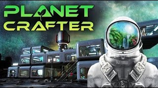 The Planet Crafter ► Все секретные места ► Проверка на актуальность