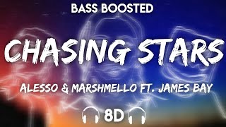 Alesso & Marshmello - Chasing Stars ft. James Bay [ Lyrics ] ( 8D Audio + Bass Boosted )