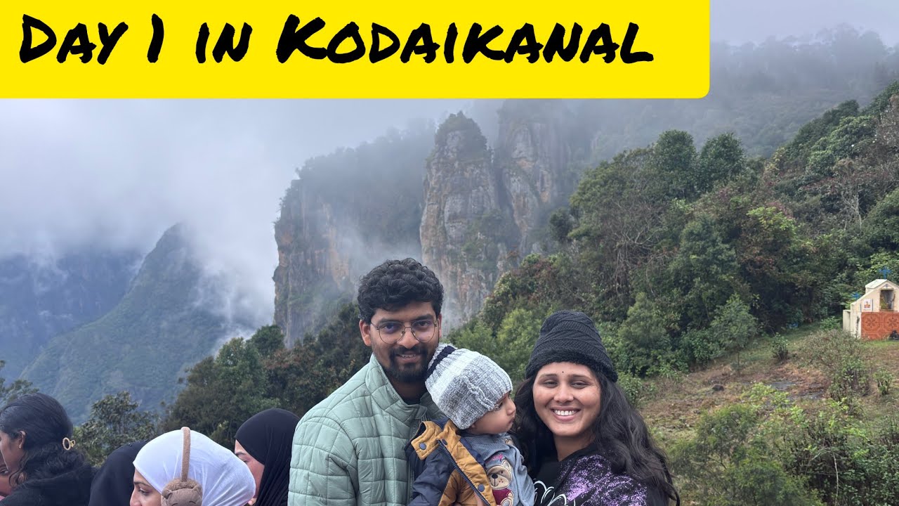 Day 1 in Kodaikanal!! view points చాలా బాగున్నాయి. 