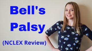 BELL'S PALSY | NCLEX REVIEW