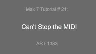 Max 7 Tutorial # 21: Can't Stop the MIDI Wealth